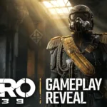 METRO 2039 unveils first gameplay trailer, presenting a new villain